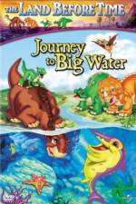 Watch The Land Before Time IX Journey to the Big Water Gomovies