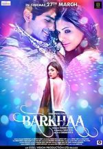 Watch Barkhaa Gomovies