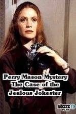 Watch A Perry Mason Mystery: The Case of the Jealous Jokester Gomovies