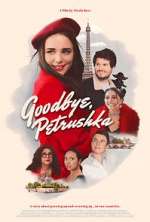 Watch Goodbye, Petrushka Gomovies