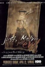 Watch Just Melvin Just Evil Gomovies