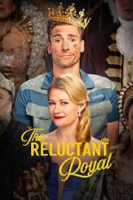 Watch The Reluctant Royal Gomovies