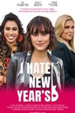 Watch I Hate New Year\'s Gomovies