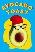 Watch Avocado Toast Gomovies