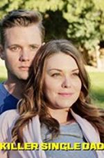 Watch Killer Single Dad Gomovies