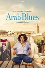 Watch Arab Blues Gomovies