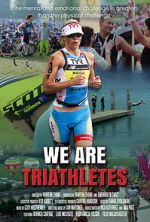Watch We Are Triathletes Gomovies
