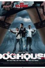 Watch Doghouse Gomovies