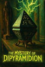 Watch The Mystery of Dipyramidion Gomovies