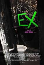 Watch EX Gomovies