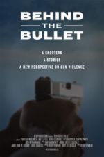 Watch Behind the Bullet Gomovies