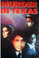 Watch Murder in Texas Gomovies