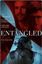 Watch Entangled Gomovies