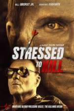 Watch Stressed to Kill Gomovies