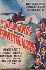 Watch Corvette K-225 Gomovies