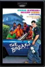 Watch The Breaks Gomovies