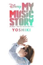 Watch My Music Story: Yoshiki Gomovies