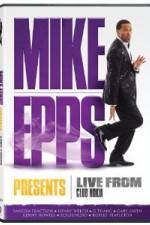 Watch Mike Epps Presents: Live From the Club Nokia Gomovies