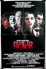 Watch Fade to Black Gomovies