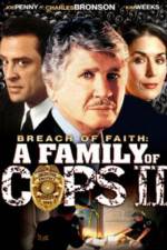 Watch Breach of Faith A Family of Cops II Gomovies