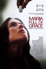 Watch Maria Full of Grace Gomovies