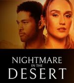 Watch Nightmare in the Desert Gomovies