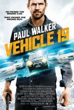 Watch Vehicle 19 Gomovies