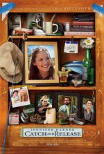 Watch Catch and Release Gomovies