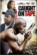 Watch Caught on Tape Gomovies