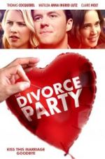 Watch The Divorce Party Gomovies