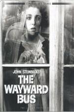 Watch The Wayward Bus Gomovies