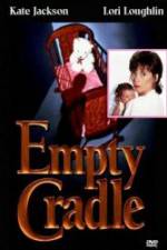 Watch Empty Cradle Gomovies