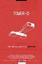 Watch Tower-D Gomovies