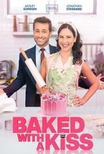 Watch Baked with a Kiss Gomovies