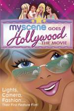Watch My Scene Goes Hollywood The Movie Gomovies