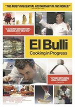 Watch El Bulli: Cooking in Progress Gomovies