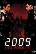 Watch 2009 Lost Memories Gomovies