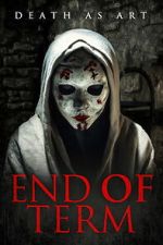 Watch End of Term Gomovies