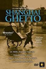 Watch Shanghai Ghetto Gomovies