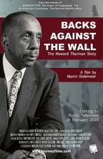 Watch Backs Against the Wall: The Howard Thurman Story Gomovies