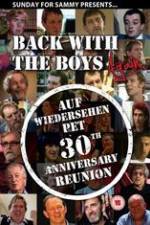 Watch Back With The Boys Again - Auf Wiedersehen Pet 30th Anniversary Reunion Gomovies