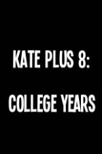 Watch Kate Plus 8 College Years Gomovies