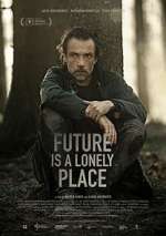 Watch Future Is a Lonely Place Gomovies