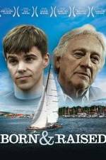 Watch Born & Raised Gomovies