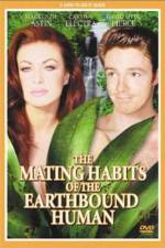 Watch The Mating Habits of the Earthbound Human Gomovies