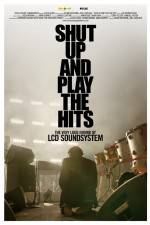 Watch Shut Up and Play the Hits Gomovies