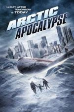 Watch Arctic Apocalypse Gomovies