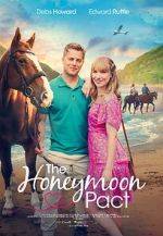 Watch The Honeymoon Pact Gomovies