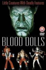 Watch Blood Dolls Gomovies