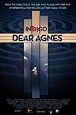 Watch Intrigo: Dear Agnes Gomovies